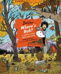 Where's Bob?: A Happy Little Seek-and-Find cena un informācija | Grāmatas par veselīgu dzīvesveidu un uzturu | 220.lv