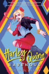 Harley Quinn: Ravenous cena un informācija | Grāmatas pusaudžiem un jauniešiem | 220.lv