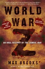 World War Z: An Oral History of the Zombie War cena un informācija | Fantāzija, fantastikas grāmatas | 220.lv