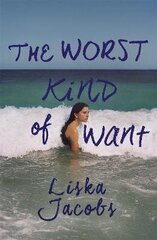 Worst Kind of Want: A darkly compelling story of forbidden romance set under the Italian sun цена и информация | Фантастика, фэнтези | 220.lv