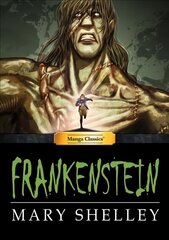 Manga Classics Frankenstein cena un informācija | Fantāzija, fantastikas grāmatas | 220.lv