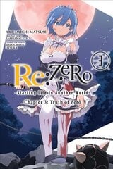re:Zero Starting Life in Another World, Chapter 3: Truth of Zero, Vol. 3 cena un informācija | Fantāzija, fantastikas grāmatas | 220.lv
