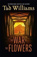 War of the Flowers cena un informācija | Fantāzija, fantastikas grāmatas | 220.lv