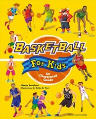 Basketball for Kids: An Illustrated Guide cena un informācija | Grāmatas pusaudžiem un jauniešiem | 220.lv