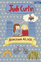 Bonjour Alice 2015 New edition цена и информация | Книги для подростков и молодежи | 220.lv