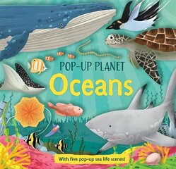 Pop-Up Planet: Oceans cena un informācija | Grāmatas pusaudžiem un jauniešiem | 220.lv