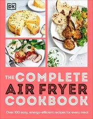 Complete Air Fryer Cookbook цена и информация | Книги рецептов | 220.lv