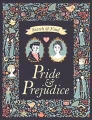 Search and Find Pride & Prejudice: A Jane Austen Search and Find Book цена и информация | Книги для подростков и молодежи | 220.lv