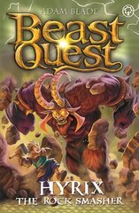 Beast Quest: Hyrix the Rock Smasher: Series 30 Book 1 cena un informācija | Grāmatas pusaudžiem un jauniešiem | 220.lv