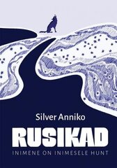 Rusikad: Inimene on inimesele hunt цена и информация | Klasika | 220.lv