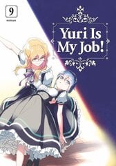 Yuri is My Job! 9 цена и информация | Фантастика, фэнтези | 220.lv