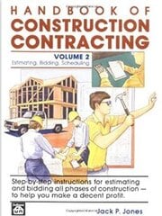 Handbook of Construction Contracting. Vol. 2. Estimating, bidding, scheduling cena un informācija | Grāmatas par arhitektūru | 220.lv