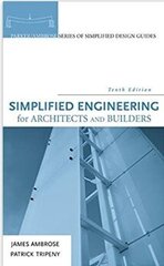 Simplified Engineering for Architects and Builders цена и информация | Книги по архитектуре | 220.lv