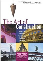 The Art of Construction цена и информация | Книги об архитектуре | 220.lv