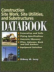 Construction Site Work, Site Utilities, and Substructures Databook cena un informācija | Grāmatas par arhitektūru | 220.lv