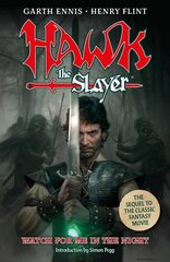 Hawk the Slayer: Watch For Me In The Night cena un informācija | Fantāzija, fantastikas grāmatas | 220.lv