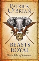 Beasts Royal: Twelve Tales of Adventure cena un informācija | Fantāzija, fantastikas grāmatas | 220.lv