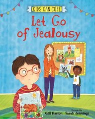 Kids Can Cope: Let Go of Jealousy цена и информация | Книги для подростков  | 220.lv