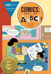 Comics: Easy as ABC: The Essential Guide to Comics for Kids цена и информация | Книги для подростков и молодежи | 220.lv