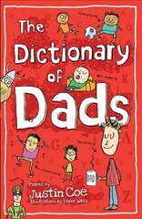 Dictionary of Dads: Poems cena un informācija | Grāmatas pusaudžiem un jauniešiem | 220.lv