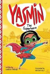 Yasmin the Superhero цена и информация | Книги для подростков  | 220.lv