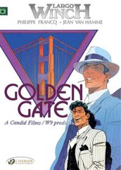 Largo Winch 7 - Golden Gate 7th, v. 7, Golden Gate cena un informācija | Fantāzija, fantastikas grāmatas | 220.lv