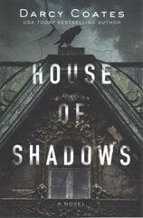 House of Shadows: A Novel цена и информация | Фантастика, фэнтези | 220.lv