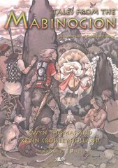 Tales from the Mabinogion New edition cena un informācija | Grāmatas pusaudžiem un jauniešiem | 220.lv