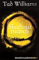 Shadowmarch: Shadowmarch Book 1, 5 цена и информация | Фантастика, фэнтези | 220.lv