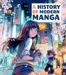 History of Modern Manga cena un informācija | Fantāzija, fantastikas grāmatas | 220.lv