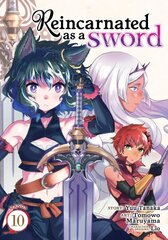 Reincarnated as a Sword (Manga) Vol. 10 cena un informācija | Fantāzija, fantastikas grāmatas | 220.lv
