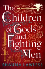 Children of Gods and Fighting Men cena un informācija | Fantāzija, fantastikas grāmatas | 220.lv