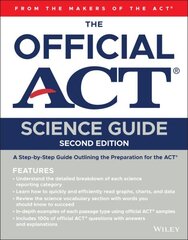 Official ACT Science Guide 2nd edition cena un informācija | Sociālo zinātņu grāmatas | 220.lv