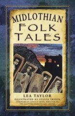 Midlothian Folk Tales цена и информация | Фантастика, фэнтези | 220.lv