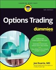 Options Trading For Dummies 4th edition cena un informācija | Ekonomikas grāmatas | 220.lv