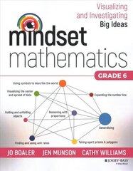 Mindset Mathematics: Visualizing and Investigating Big Ideas, Grade 6 цена и информация | Книги по социальным наукам | 220.lv