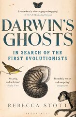 Darwin's Ghosts: In Search of the First Evolutionists цена и информация | Книги по экономике | 220.lv