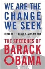 We Are the Change We Seek: The Speeches of Barack Obama cena un informācija | Dzeja | 220.lv