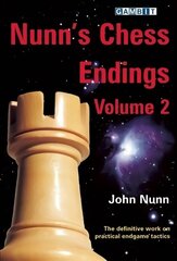 Nunn's Chess Endings, v. 2 цена и информация | Книги о питании и здоровом образе жизни | 220.lv