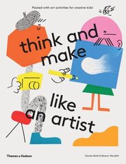 think and make like an artist: Art activities for creative kids! цена и информация | Книги для подростков и молодежи | 220.lv