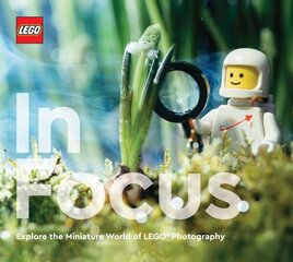 LEGO In Focus: Explore the Miniature World of LEGO Photography цена и информация | Книги по фотографии | 220.lv