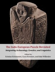 Indo-European Puzzle Revisited: Integrating Archaeology, Genetics, and Linguistics цена и информация | Исторические книги | 220.lv