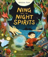 Ning and the Night Spirits цена и информация | Книги для самых маленьких | 220.lv