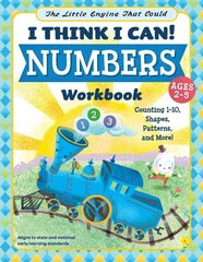 Little Engine That Could: I Think I Can! Numbers Workbook: Counting 1-10, Shapes, Patterns, and More! cena un informācija | Grāmatas mazuļiem | 220.lv