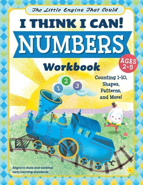 Little Engine That Could: I Think I Can! Numbers Workbook: Counting 1-10, Shapes, Patterns, and More! цена и информация | Grāmatas mazuļiem | 220.lv