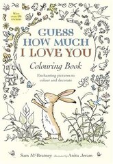 Guess How Much I Love You Colouring Book cena un informācija | Grāmatas mazuļiem | 220.lv