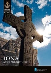 Iona Abbey and Nunnery цена и информация | Путеводители, путешествия | 220.lv