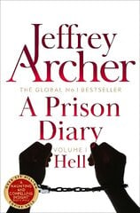 Prison Diary Volume I: Hell New Edition cena un informācija | Biogrāfijas, autobiogrāfijas, memuāri | 220.lv