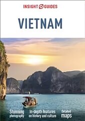 Insight Guides Vietnam (Travel Guide with Free eBook): (Travel Guide with free eBook) 8th Revised edition цена и информация | Путеводители, путешествия | 220.lv