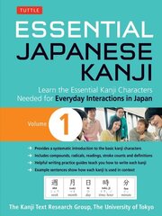 Essential Japanese Kanji Volume 1: Learn the Essential Kanji Characters Needed for Everyday Interactions in Japan (JLPT Level N5), Volume 1 cena un informācija | Svešvalodu mācību materiāli | 220.lv